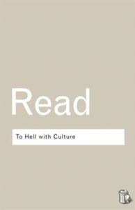 To Hell with Culture