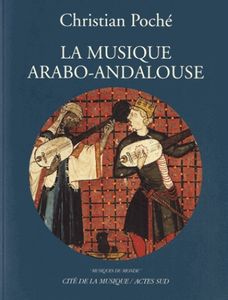 La Musique arabo-andalouse