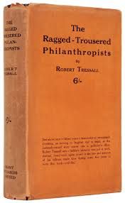 The Ragged Trousered Philanthropists