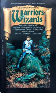 Flashing Swords! #3: Warriors and Wizards