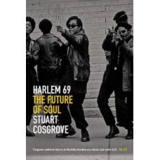 Harlem 69: The Future of Soul 
