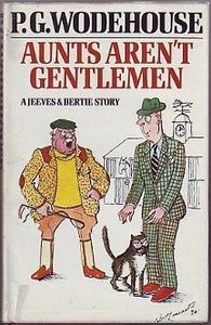 Aunts Aren't Gentlemen
