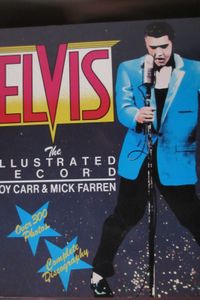 Elvis: The Illustrated Record