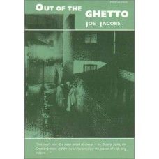 Out of the Ghetto: My Youth in the East End, Communism and Fascism, 1913-39