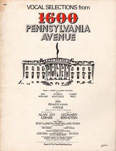Vocal Selections from 1600 Pennsylvania Avenue