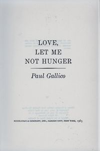 Love, Let Me Not Hunger