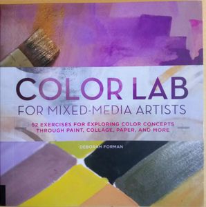 Color Lab For Mixed-Media Artists