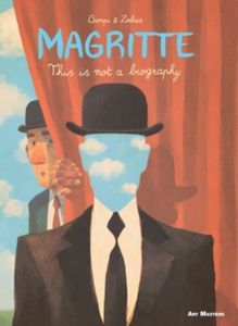 Magritte: This Is Not a Biography