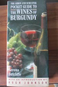 The Simon & Schuster Pocket Guide to the Wines of Burgundy