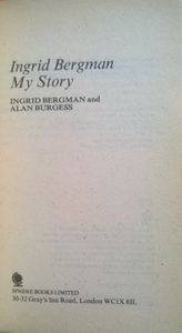 Ingrid Bergman: My Story