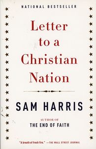 Letter To A Christian Nation