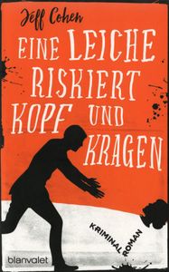 Eine Leiche riskiert Kopf und Kragen
