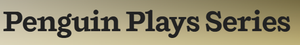 Penguin Plays
