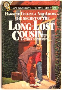 The Secret of the Long-Lost Cousin & Other Mysteries