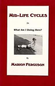 Mid-Life Cycles or What Am I Doing Here?
