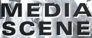 Media Scene