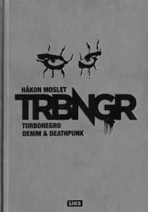 TRBNGR - Turbonegro - Denim & Deathpunk