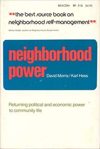 Neighborhood Power the New Localism