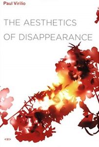 The Aesthetics of Disappearance