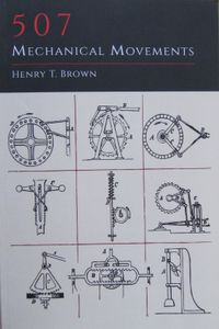 507 Mechanical Movements
