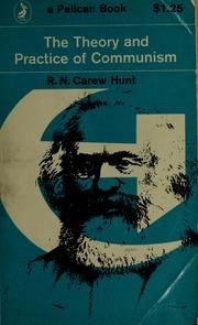 The Theory and Practice of Communism