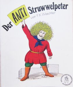 Der Anti-Struwwelpeter