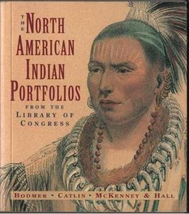 The North American Indian Portfolios, from the Library of Congress