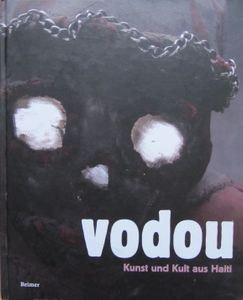 Vodou: Kunst und Kult aus Haiti