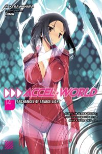Accel World 14 - The Archangel of Savage Light