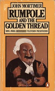Rumpole and the Golden Thread