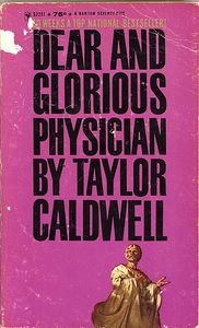 Dear and Glorious Physician