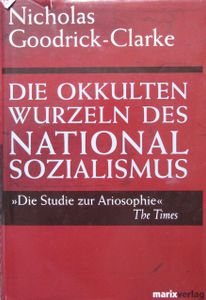 Die okkulten Wurzeln des Nationalsozialismus