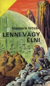Lenni vagy élni