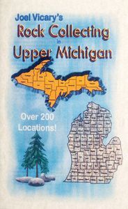 Rock Collecting Upper Michigan