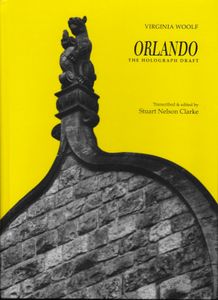 Orlando: The Original Holograph Draft