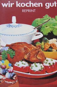 Wir kochen gut: Reprint