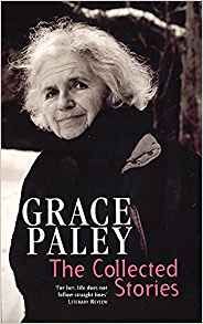 The Collected Stories Of Grace Paley