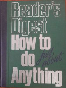 How To Do Just About Anything