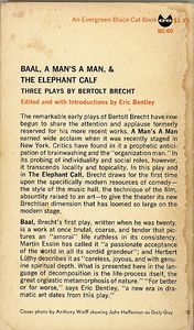 Baal, A Man's A Man & The Elephant Calf