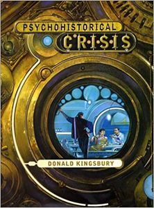 Psychohistorical Crisis