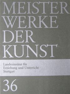 Meisterwerke der Kunst 36: Kindheit und Jugend