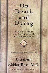 On Death and Dying