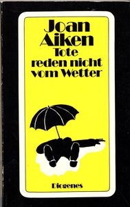 Tote reden nicht vom Wetter