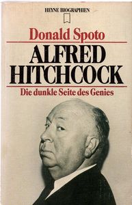 Alfred Hitchcock - Die dunkle Seite des Genies