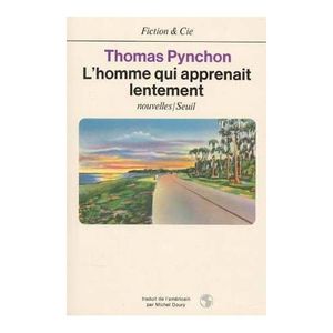 L'Homme Qui Apprenait Lentement