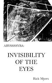 Abyssssyba: Invisibility Of The Eyes
