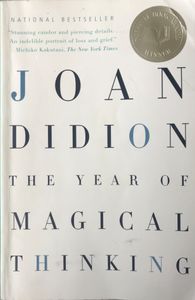 The Year of Magical Thinking