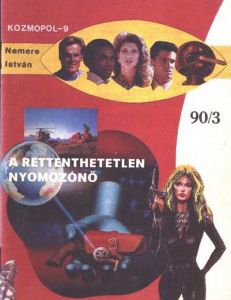 Kozmopol-9 90/3 - A rettenthetetlen nyomozónő