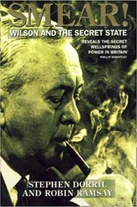 Smear!: Wilson and the Secret State