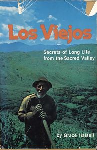 Los Viejos: Secrets of Long Life from the Sacred Valley